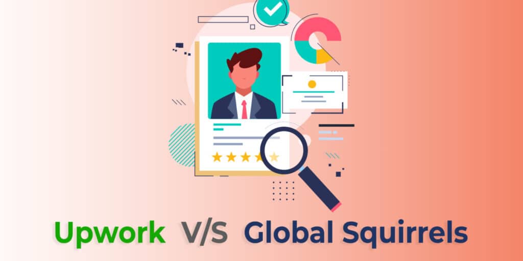 Upwork Vs Global Squirrels