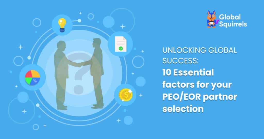 Global PEO/EOR Partner Selection