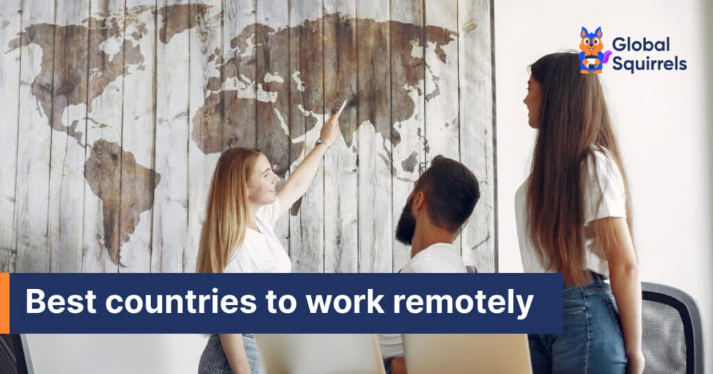 What are the best countries for remote work?