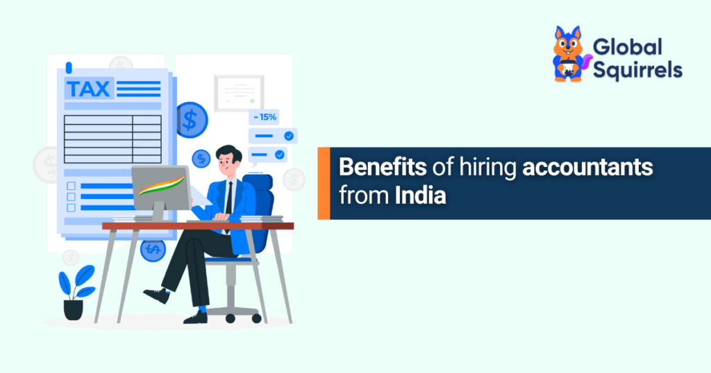 Benefits of hiring accountants from India