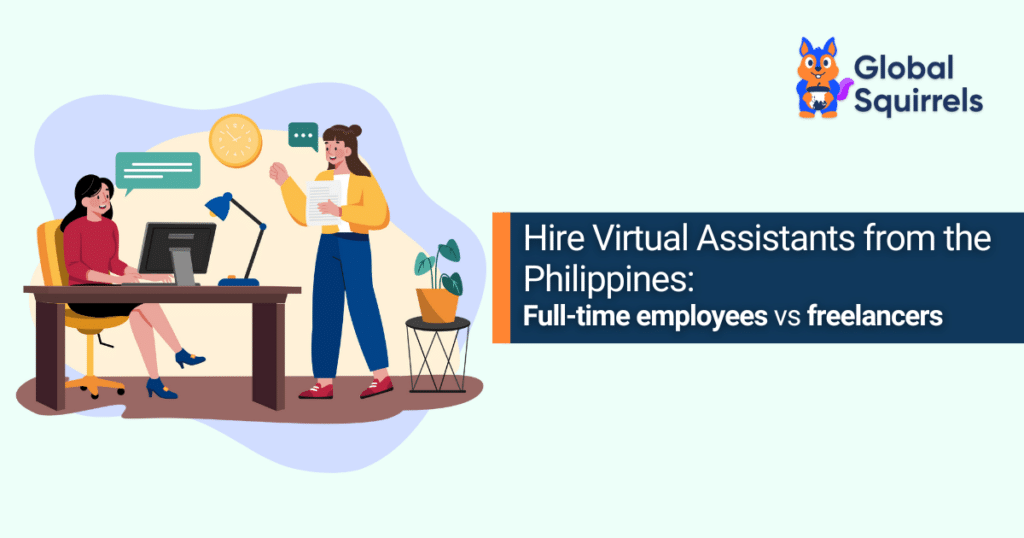 full-time vs freelance Filipino virtual assistants comparison